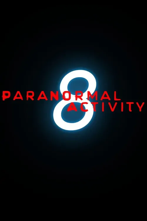 Paranormal Activity 8