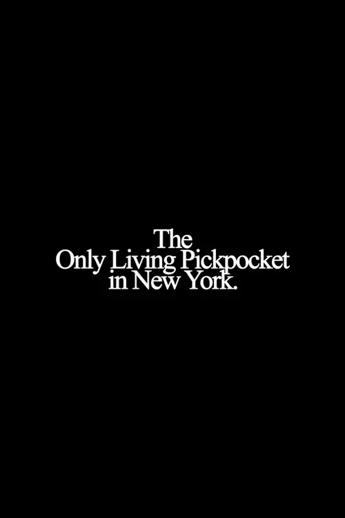 The Only Living Pickpocket in New York